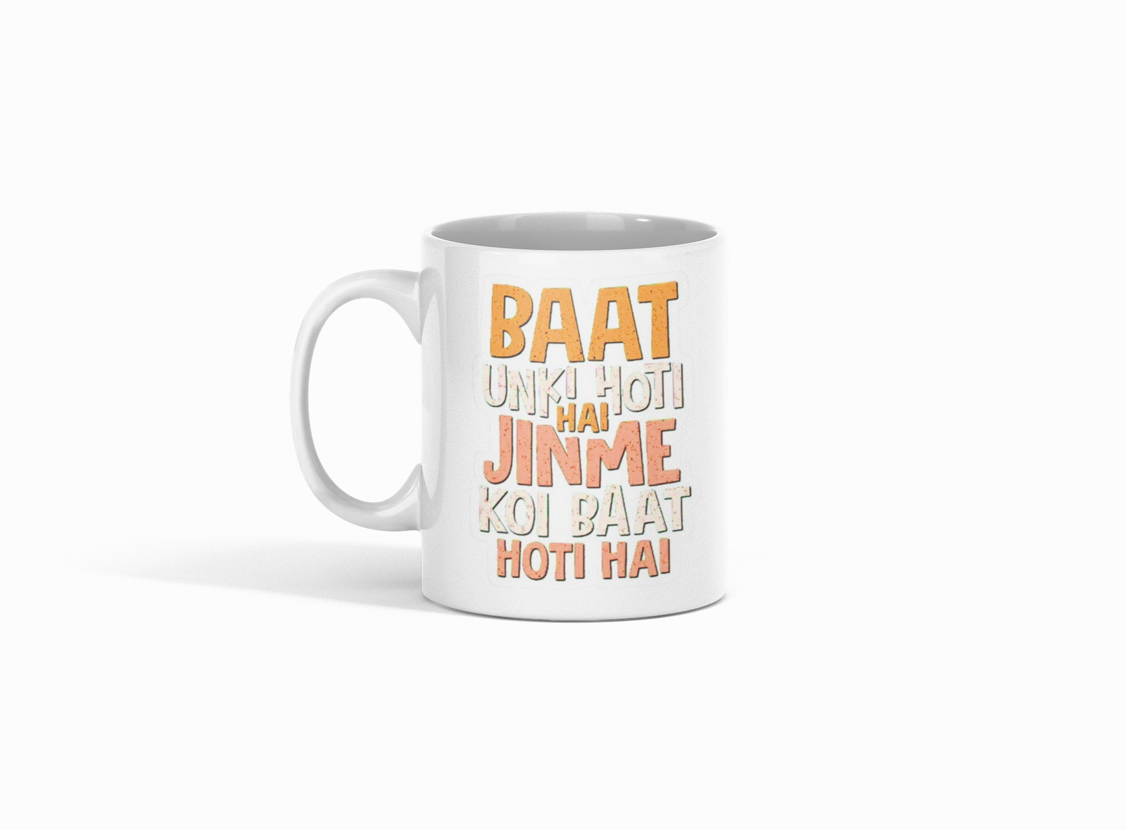 white coffee mug featuring the quote "Baat Unki Hoti Hai Jinme Koi Baat Hoti Hai".