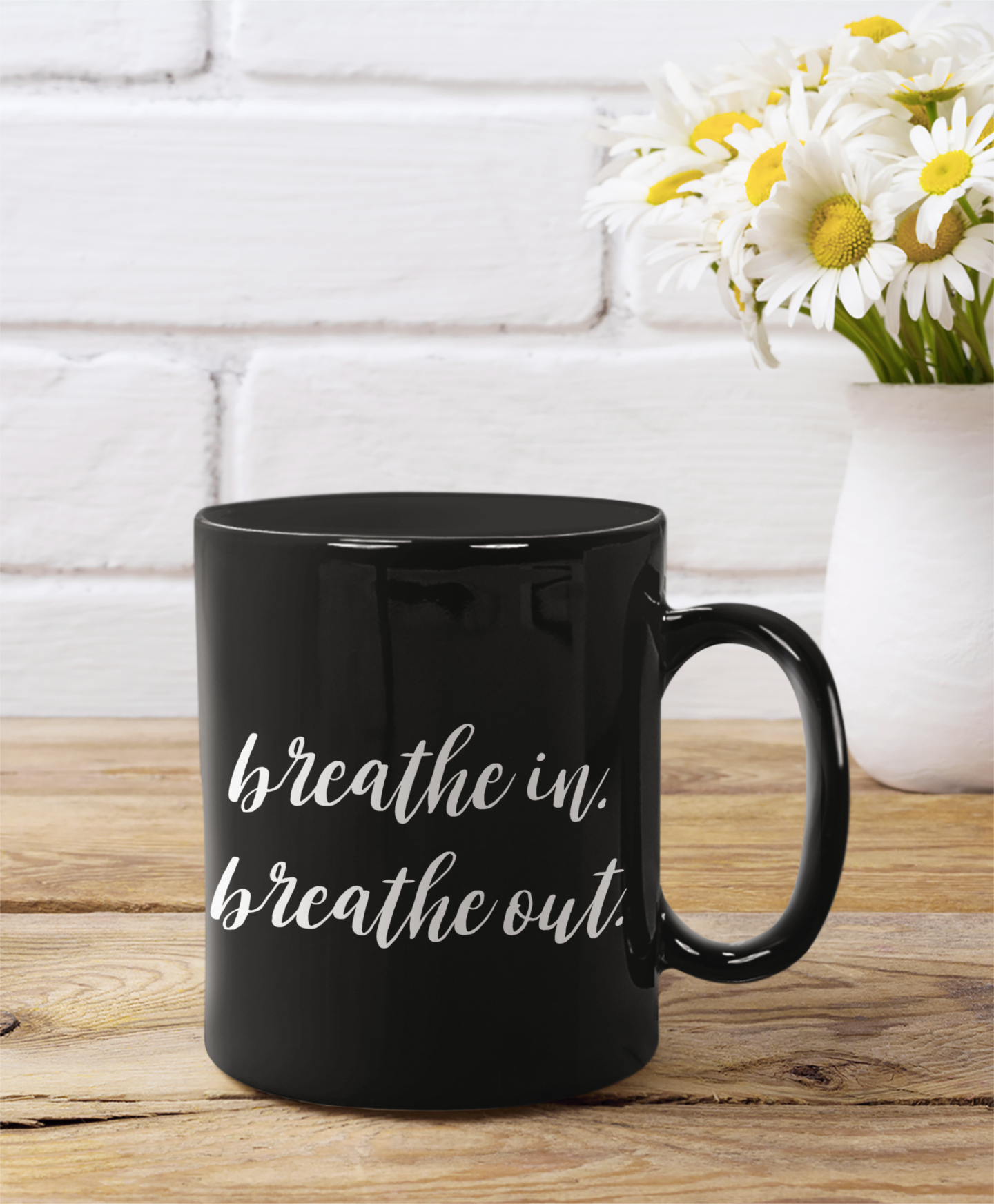 Black Coffee Mug – "Breathe In, Breathe Out" Motivational Print